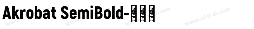 Akrobat SemiBold字体转换